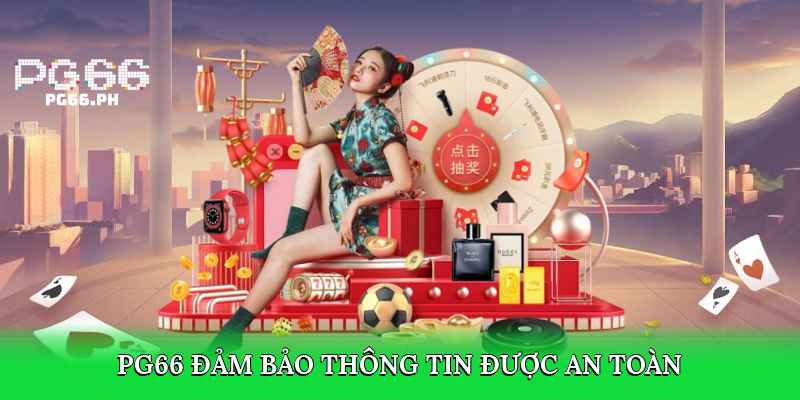 Mọi thông tin của anh em được an toàn